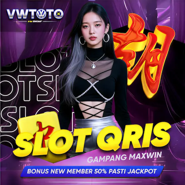VWTOTO | Link Slot QRIS Online Gacor Deposit 5000 Termewah Gampang Maxwin Hari Ini